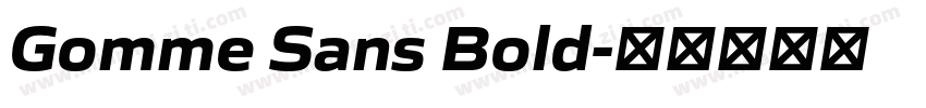 Gomme Sans Bold字体转换